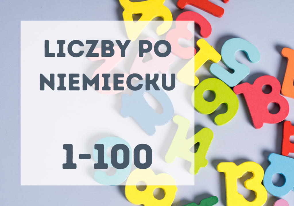 Liczby od 1-100 po niemiecku